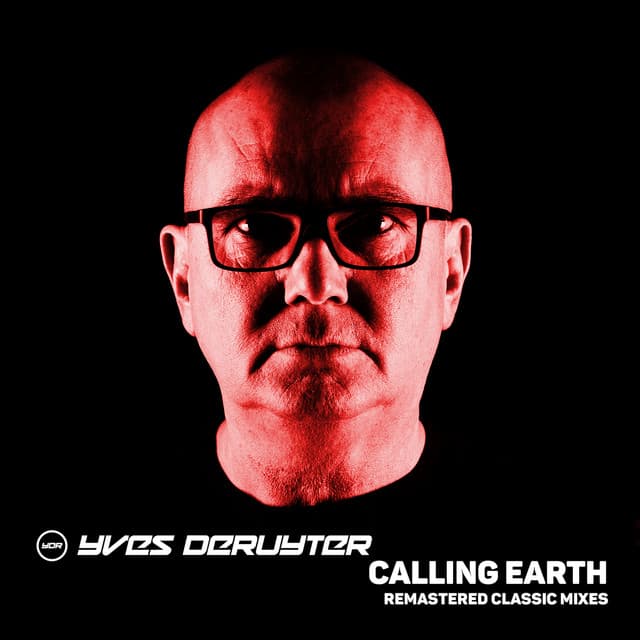 Calling Earth - Remastered DJ Erikk's Total Reconstruction Mix cover art