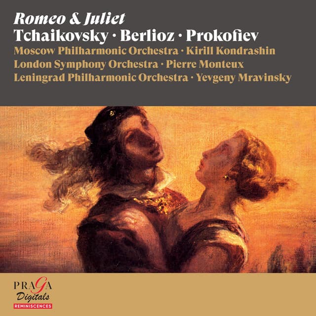 Tchaikovsky, Berlioz & Prokofiev: Romeo & Juliet cover art