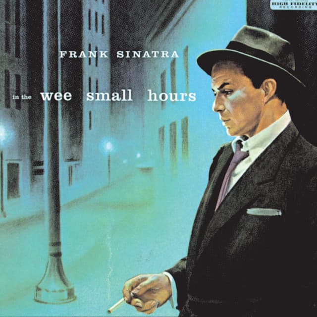 In The Wee Small Hours Of The Morning - Remastered 1998 cover art
