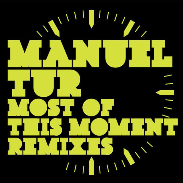 Most Of This Moment - Tuff City Kids Mix cover art