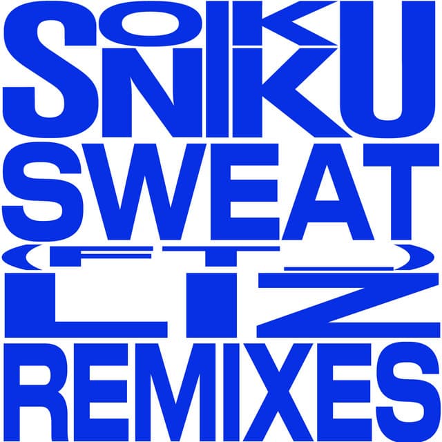 Sweat - SOPHIE Remix cover art