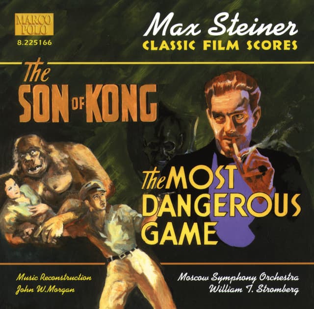 Steiner: Son of Kong (The) / The Most Dangerous Game cover art