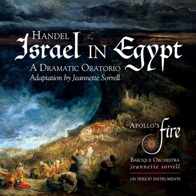Israel in Egypt, HWV 54, Pt I. "Lamentations of the Israelites for the Death of Joseph": V. Their bodies are buried in peace (Chorus) cover art
