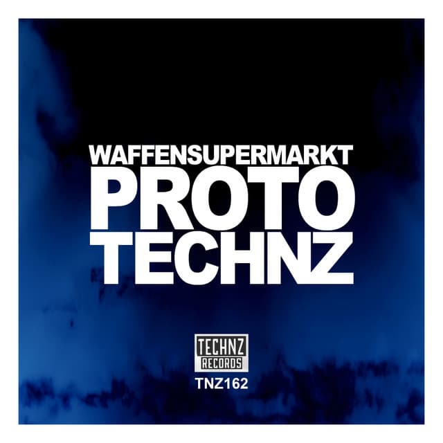 PROTO TECHNZ cover art