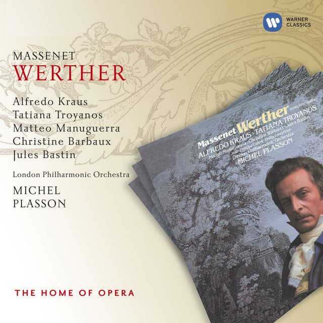 Massenet: Werther, Act 3: "Toute mon âme est là !" - "Pourquoi me réveiller" (Werther, Charlotte) cover art