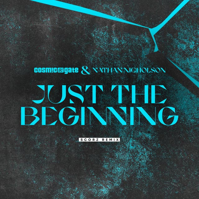 Just the Beginning (Scorz Remix) cover art