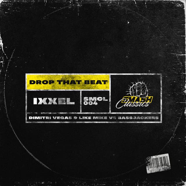 Drop That Beat - Dimitri Vegas & Like Mike vs. Bassjackers Remix cover art