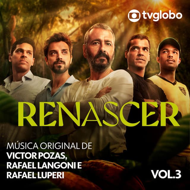 Renascer (Música Original de Victor Pozas, Rafael Langoni e Rafael Luperi), Vol. 3 cover art