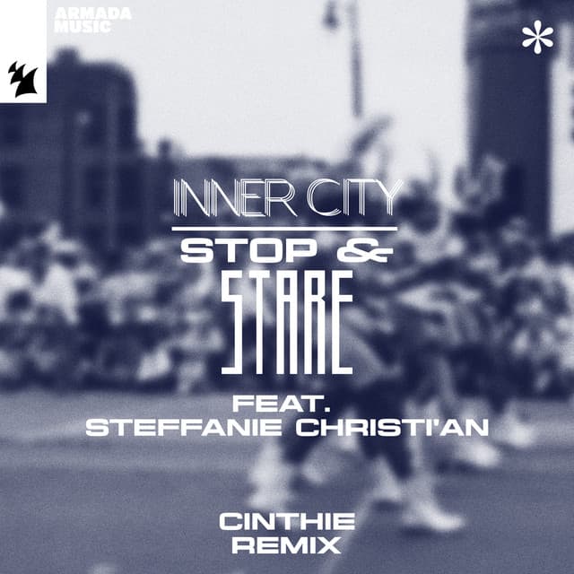 Stop & Stare - Cinthie Extended Remix cover art