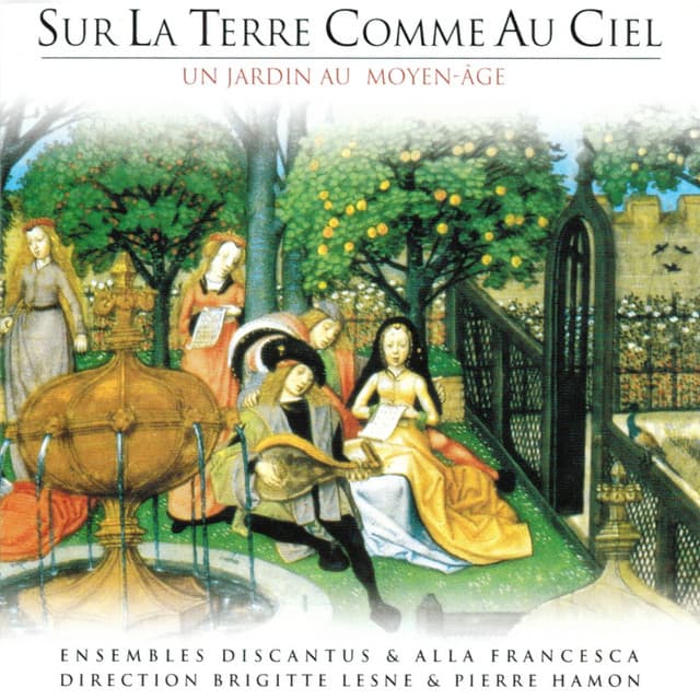 Sur la terre comme au ciel, un jardin au MoyenÂge cover art