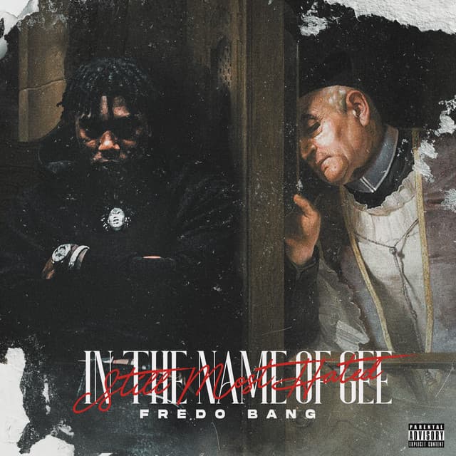 In The Name Of Gee (Still Most Hated) cover art