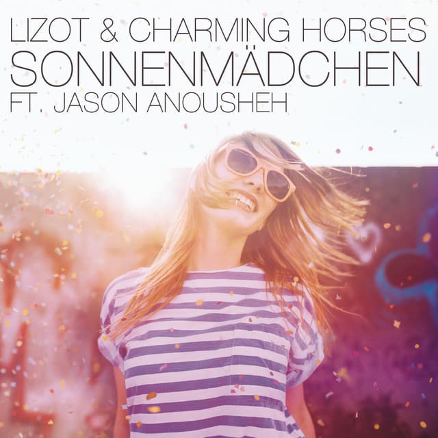 Sonnenmädchen (feat. Jason Anousheh) - Charming Horses Radio Edit cover art
