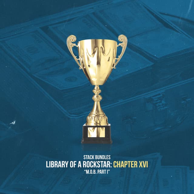 Library of a Rockstar: Chapter 16 - M.O.B. Pt. 1 cover art