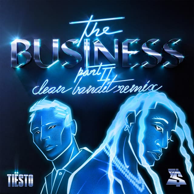 The Business, Pt. II - Clean Bandit Remix cover art
