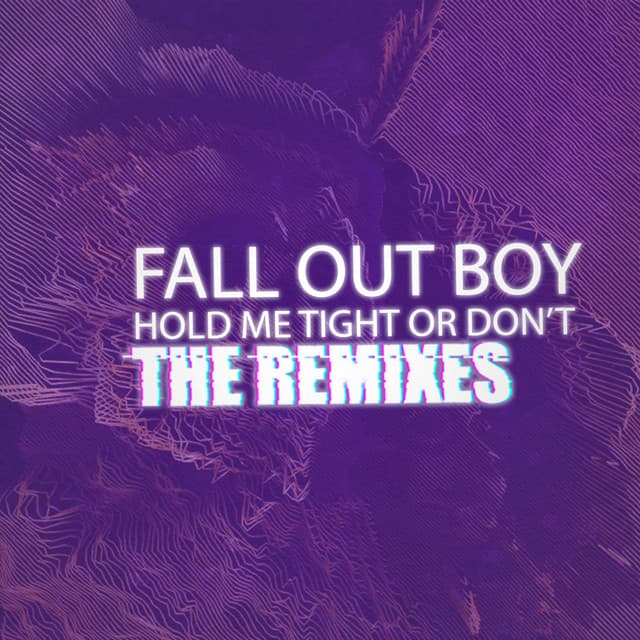 HOLD ME TIGHT OR DON’T - Sweater Beats Remix cover art