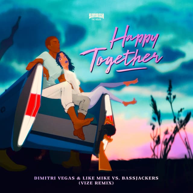 Happy Together - VIZE Remix cover art