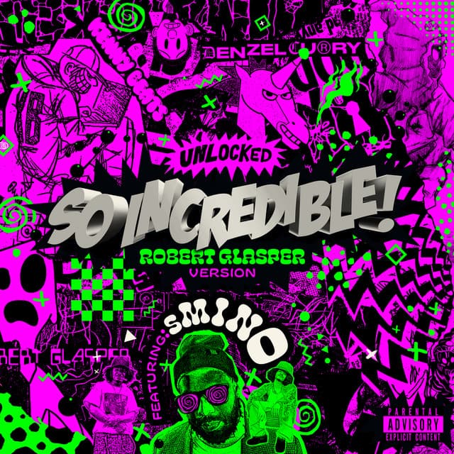 So.Incredible.pkg [Robert Glasper Version Feat. Smino] cover art