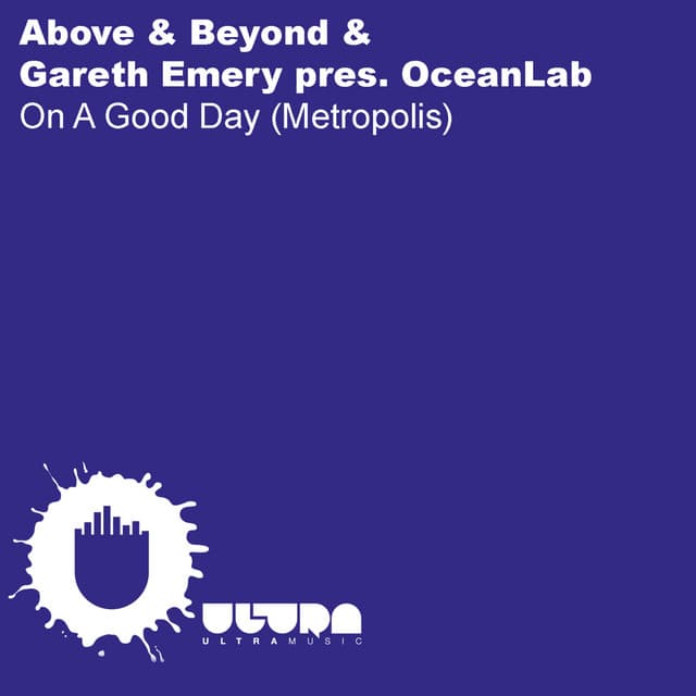 On A Good Day (Metropolis) [Above & Beyond & Gareth Emery pres. OceanLab] cover art