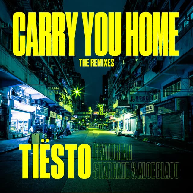 Carry You Home (feat. StarGate & Aloe Blacc) - Tiësto's AFTR:HRS Remix cover art