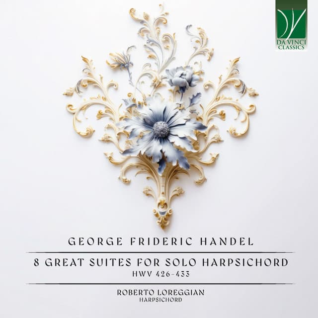 Handel: 8 Great Suites for Solo Harpsichord (HWV 426-433) cover art