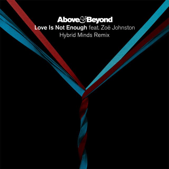 Love Is Not Enough - Hybrid Minds Remix cover art