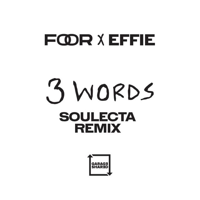3 Words - Soulecta Remix cover art
