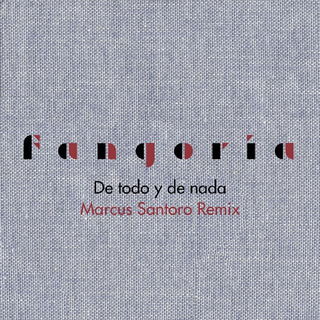 De todo y de nada - Marcus Santoro Remix cover art