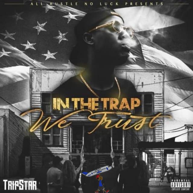In The Trap We Trust cover art