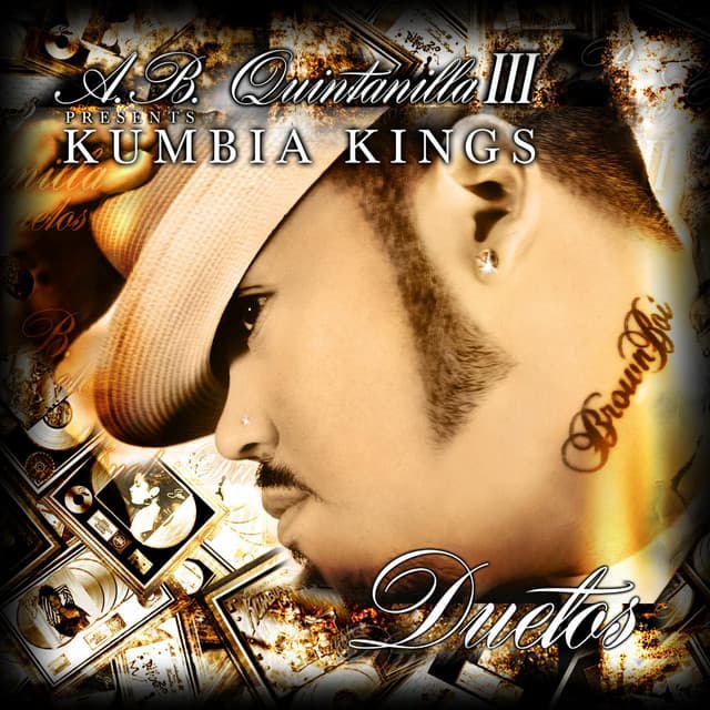 A.B. Quintanilla III & Kumbia Kumbia Kings Present The Duets cover art