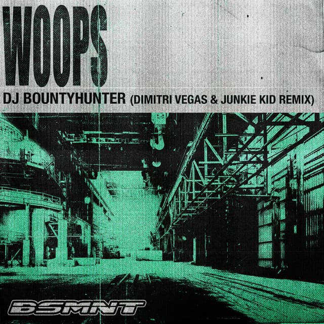 Woops - Dimitri Vegas & Junkie Kid Remix cover art