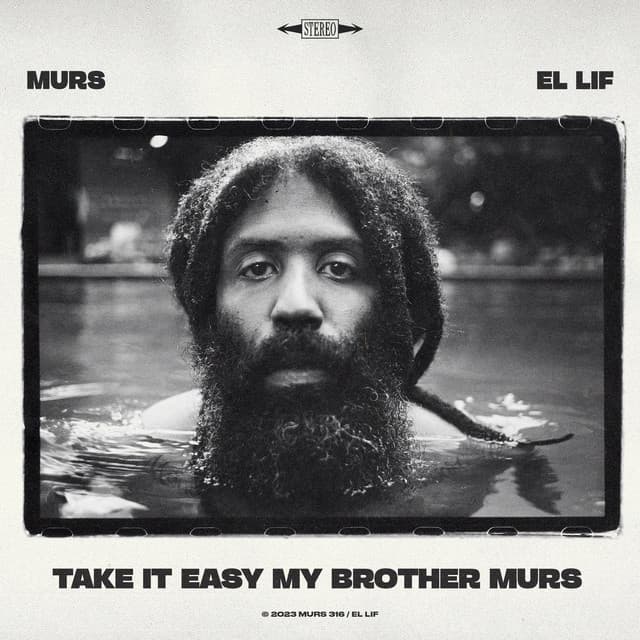 Take It Easy My Brother Murs cover art