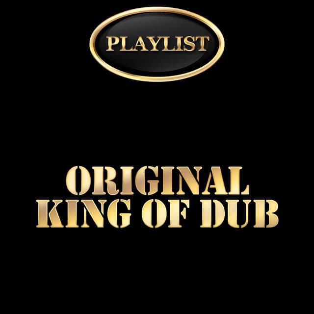 Playlist Original King of Dub cover art