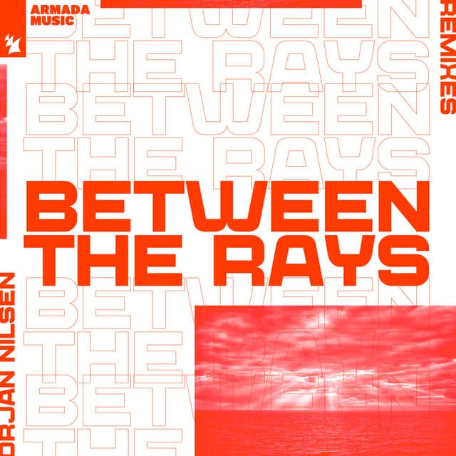 Between The Rays - Orjan Nilsen presents DJ Governor Remix cover art