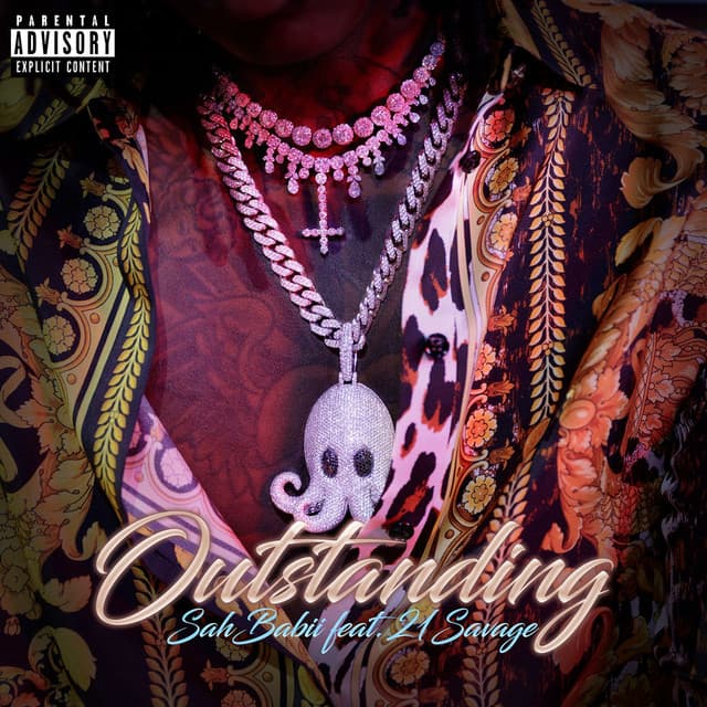 Outstanding (feat. 21 Savage) cover art