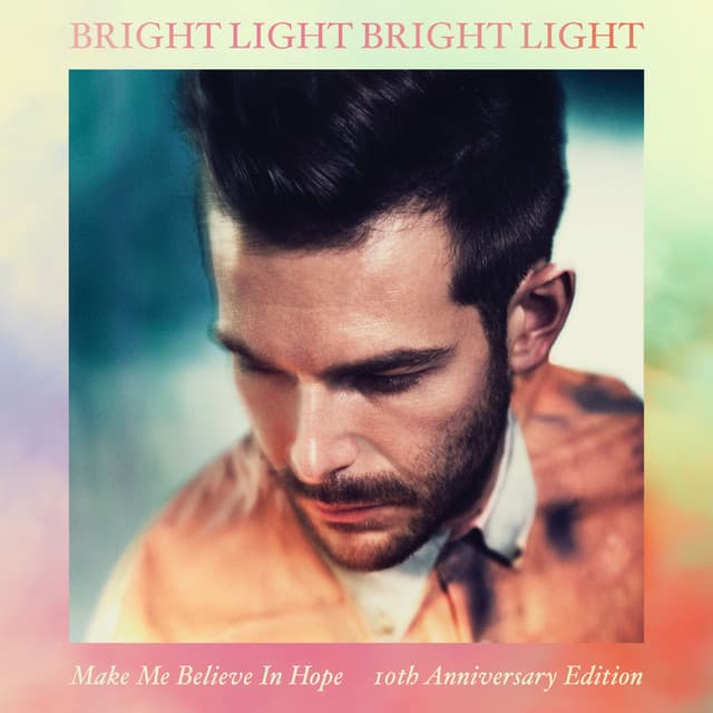 Make Me Believe in Hope (10th Anniversary Edition) cover art