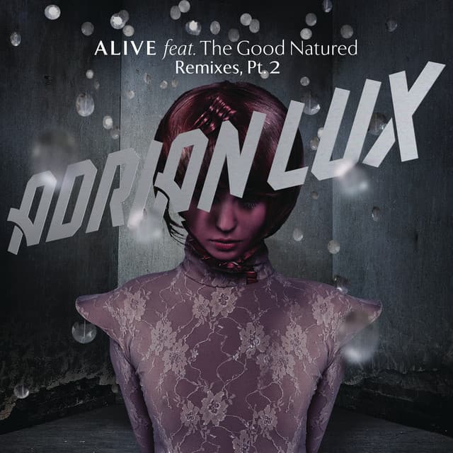 Alive (feat. The Good Natured) - Basto Radio Edit cover art