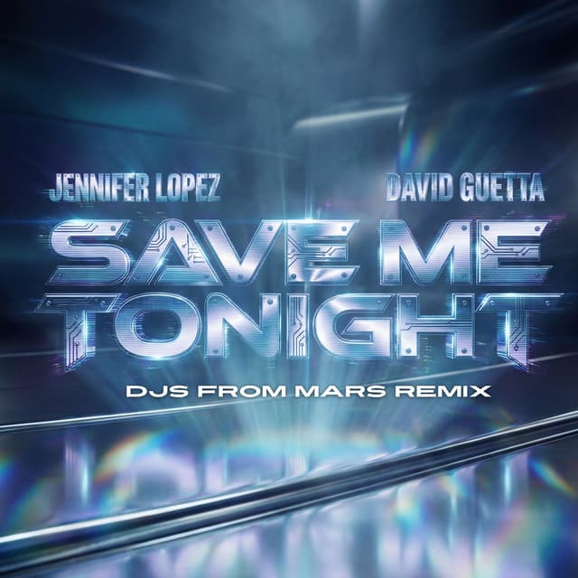 Save Me Tonight - DJs From Mars Remix cover art