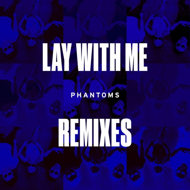 Lay With Me - Satin Jackets Remix cover art