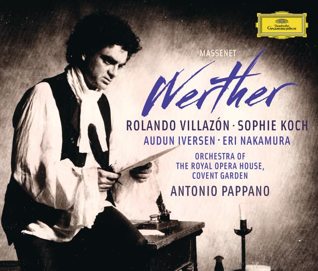 Werther / Act 2: Frère! Voyez! Voyez le beau bouquet! ... Heureux! pourais-je l'être encore? cover art