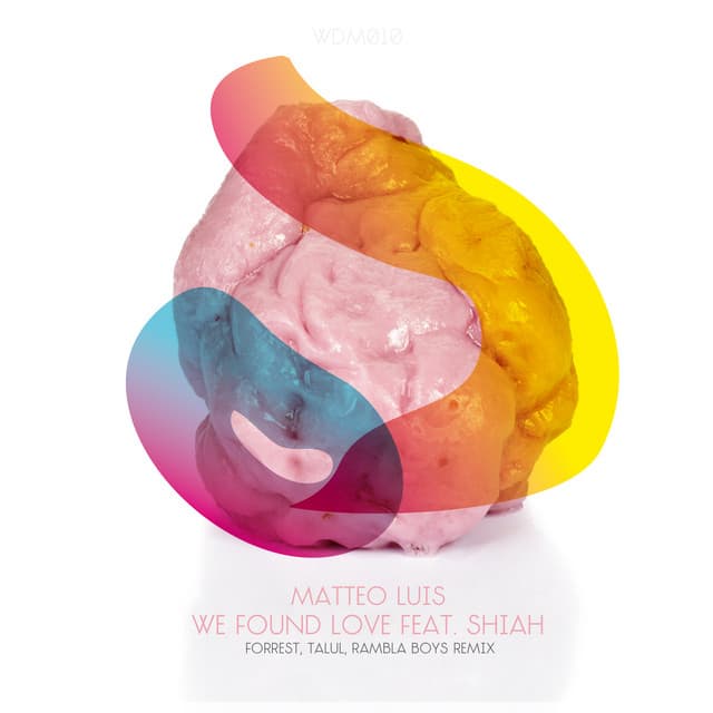 We Found Love - Talul Remix cover art