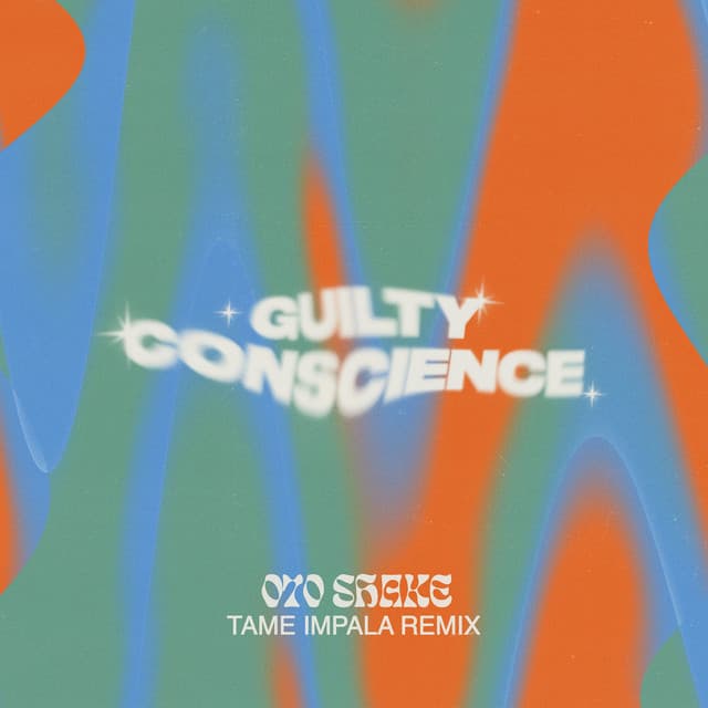 Guilty Conscience - Tame Impala Remix Extended cover art