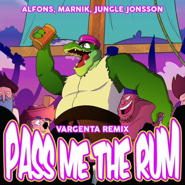 Pass me the rum - VARGENTA Remix cover art