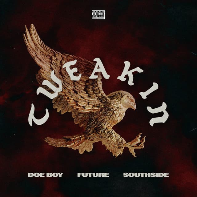 Tweakin (feat. Future) cover art