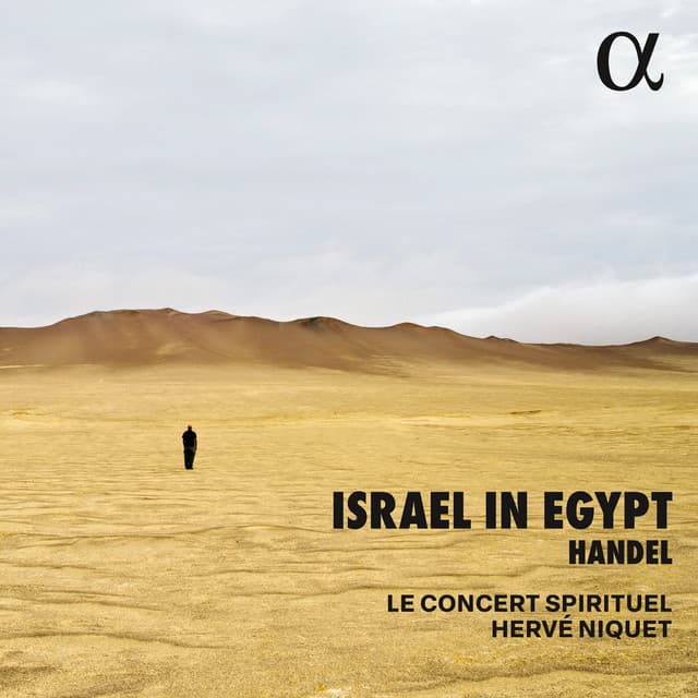 Israel in Egypt, HWV 54, Pt. II, "Exodus": No. 4, Chorus. They Loathed to Drink of the River cover art
