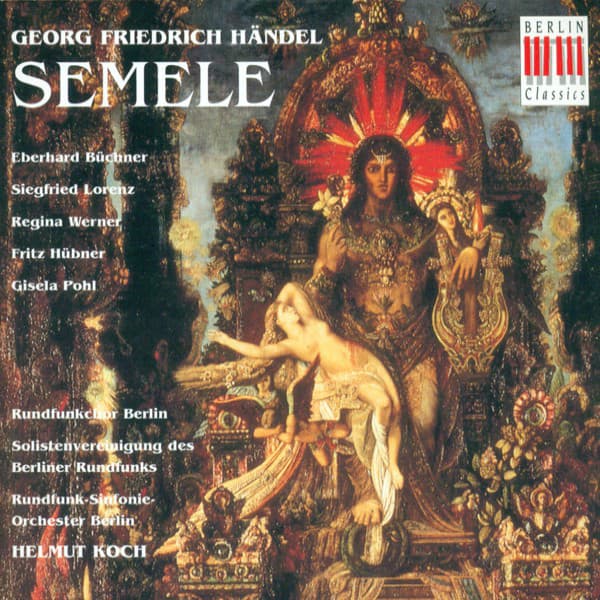Semele, HWV 58: Act II - "Hence, Iris, hence away" cover art