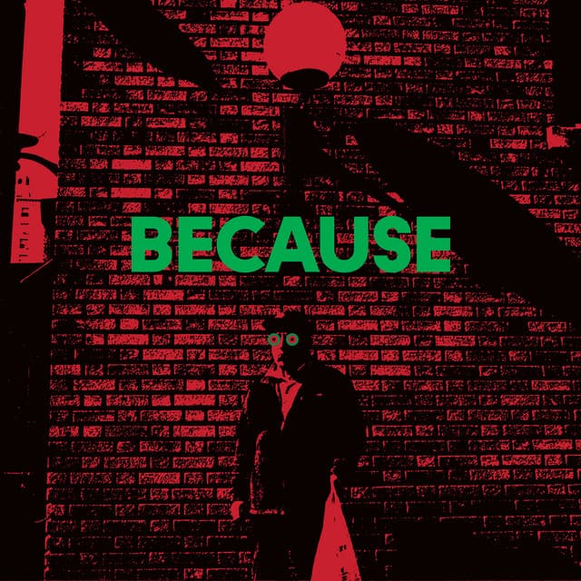 Because - feat. Joey Bada$$, Russ, and Dylan Cartlidge cover art
