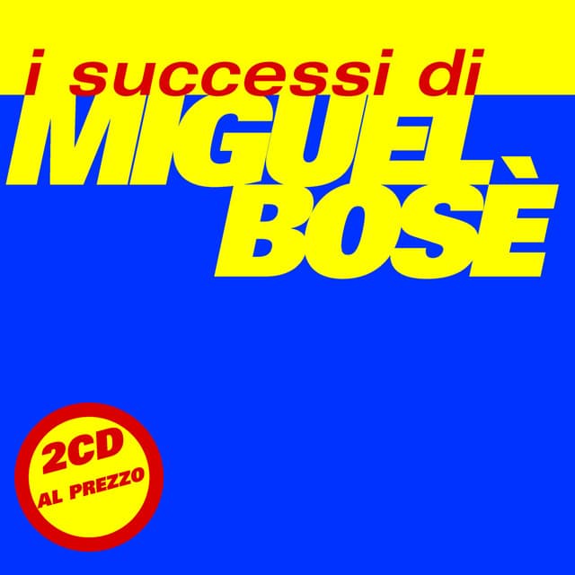 I Successi Di Miguel Bosè cover art