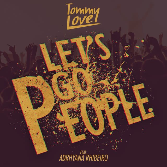 Let's Go People (feat. Adrhyana Rhibeiro) cover art