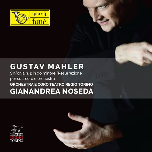 Sinfonia No. 2 per soli, coro e orchestra in C Minor "Resurrezione": V. Im Tempo des Scherzo, Wild herausfahrend cover art