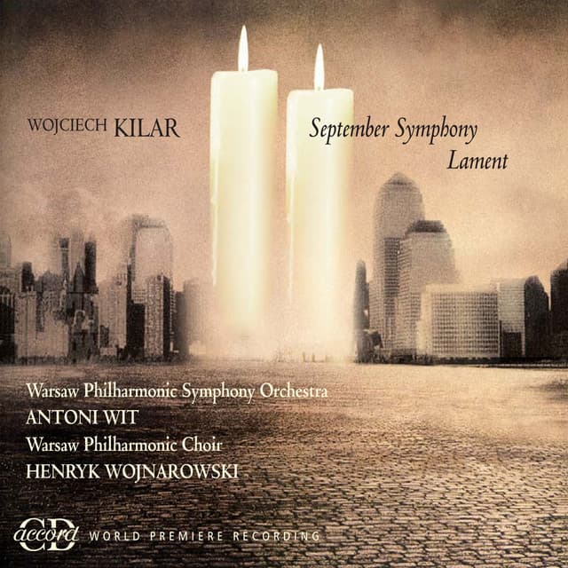 Kilar, W.: September Symphony / Lament cover art